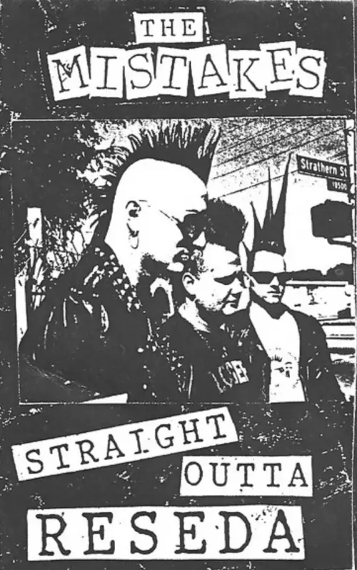 The Mistakes : Straight Outta Reseda